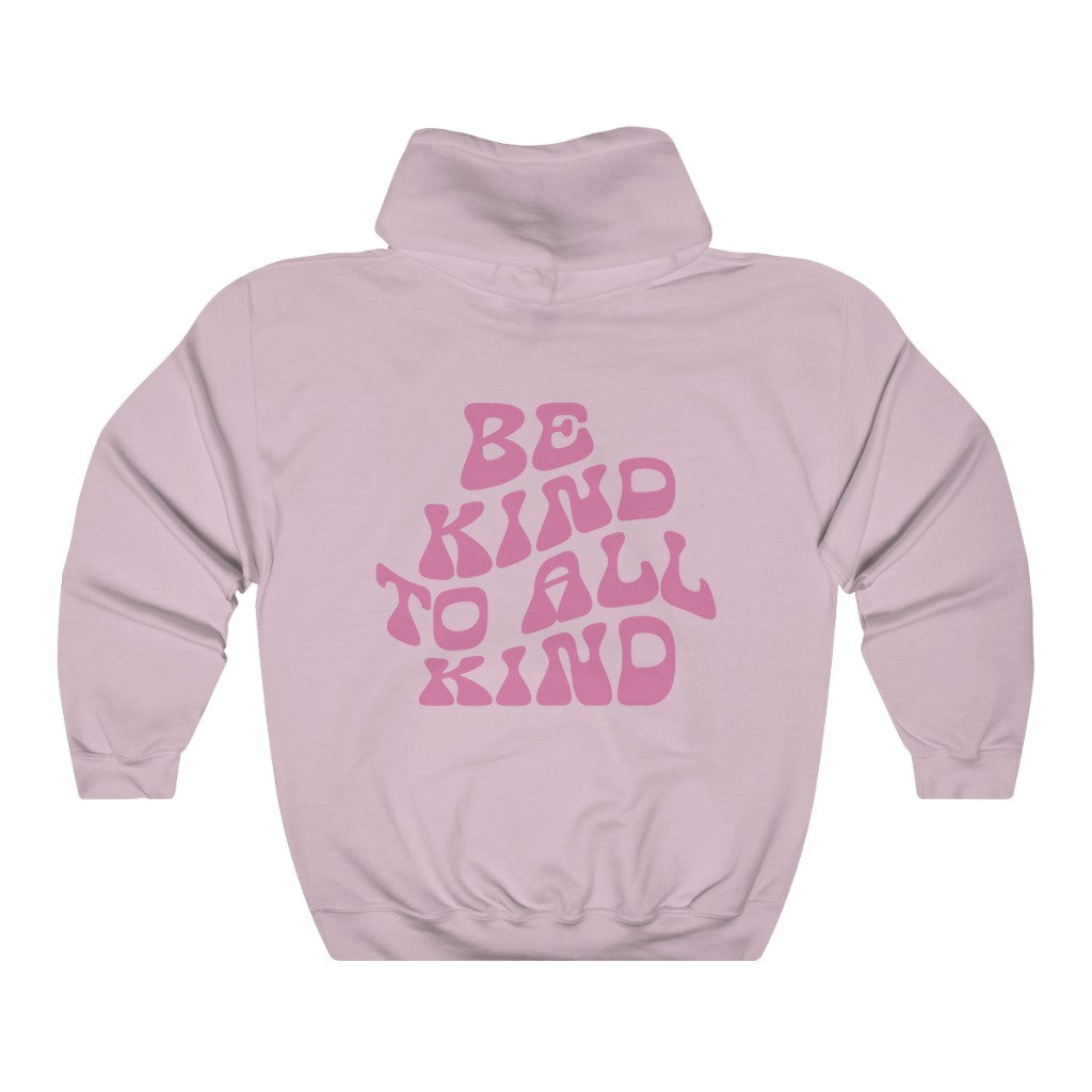 Be Kind To All Kind Aesthetic Hoodie
